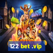 122 bet .vip